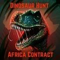 恐龙猎人非洲合约