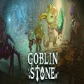 Goblin Stone破解版