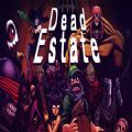 Dead Estate游戏