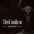 Devil Inside Us Roots of Evil游戏