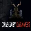 Chased by Darkness中文版