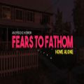 fears to fathom中文版