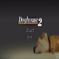 Dog House 2游戏